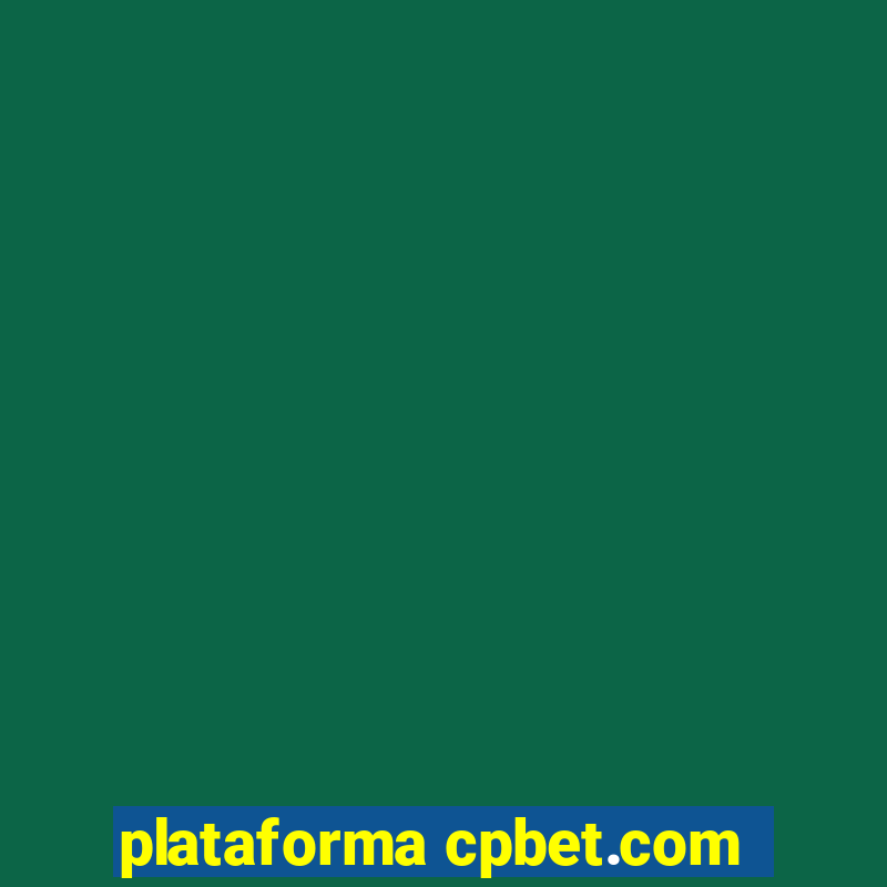 plataforma cpbet.com